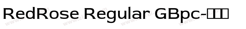 RedRose Regular GBpc字体转换